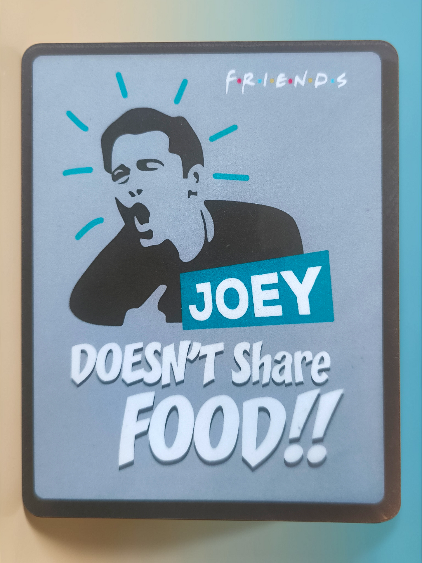 Joey Doesn’t Share Food