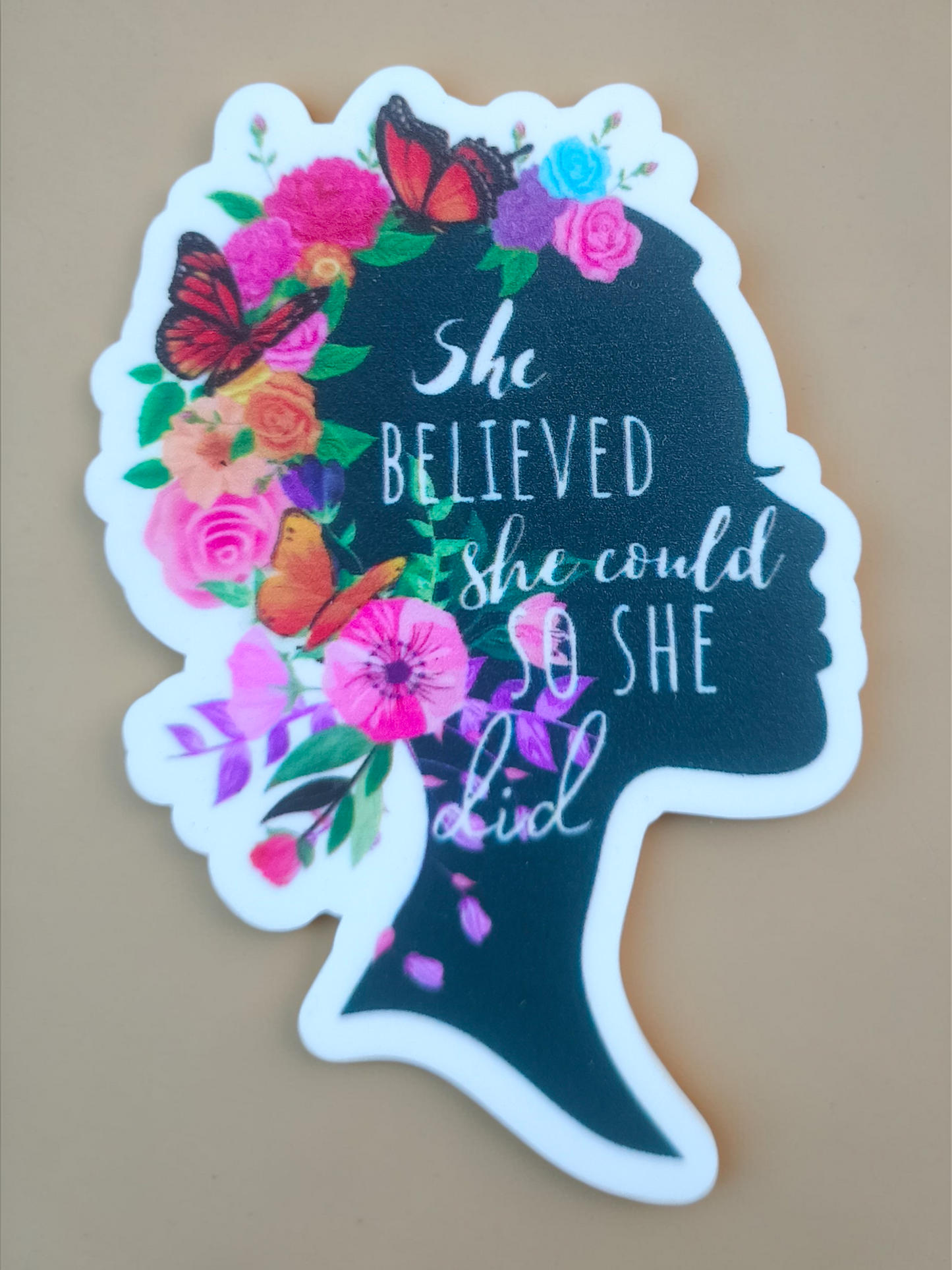 She Believed She Could