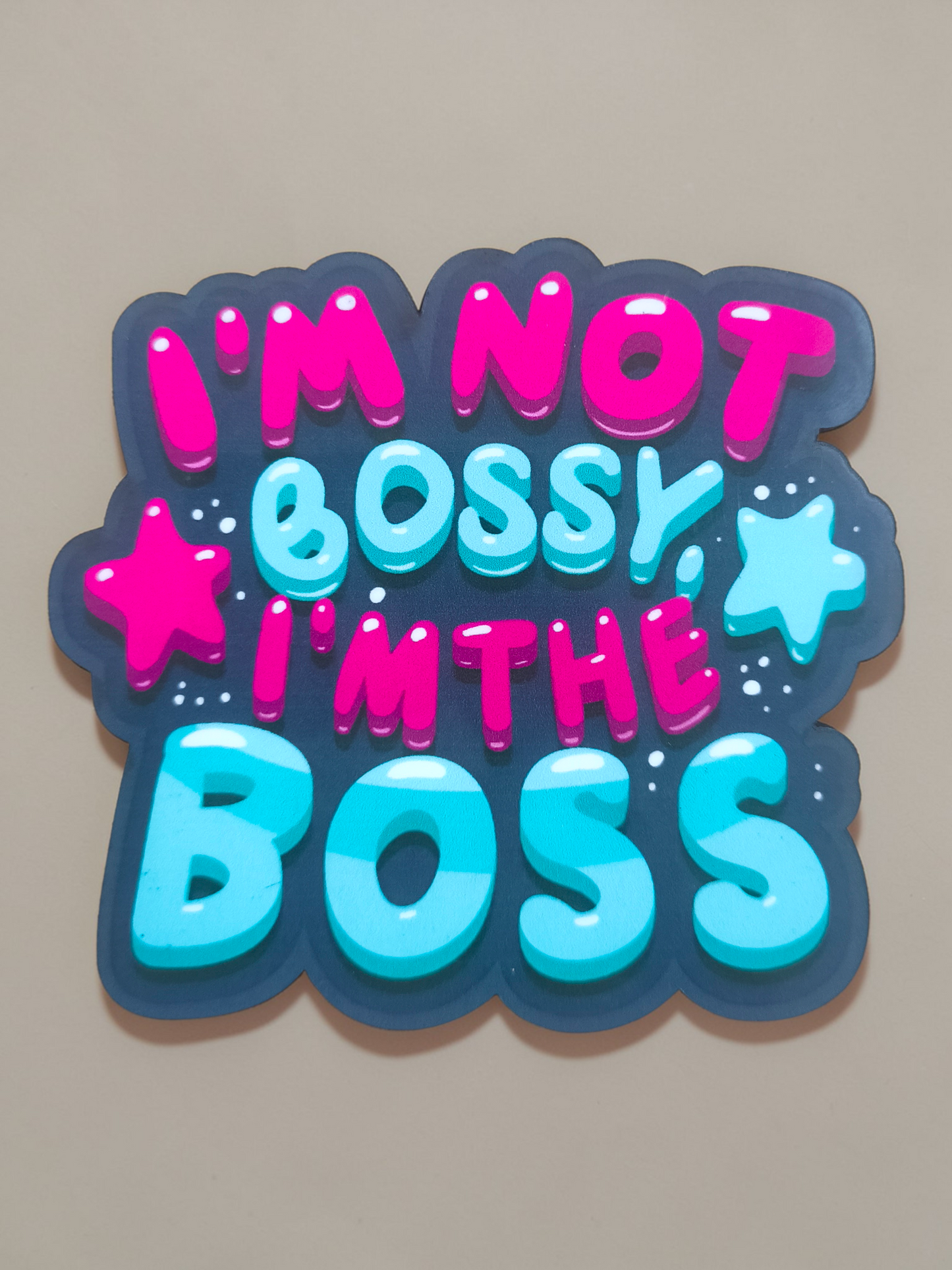 I'm Not Bossy