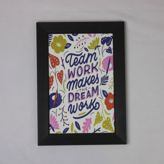 Teamwork Makes the Dream Work – Motivational Floral Wall Frame