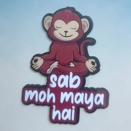 Sab Moh Maya Hai