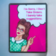 Sassy Girl Quote Fridge Magnet