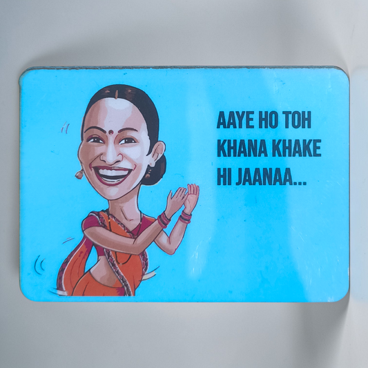 Aaye Ho Toh Khana Khake Hi Jaana