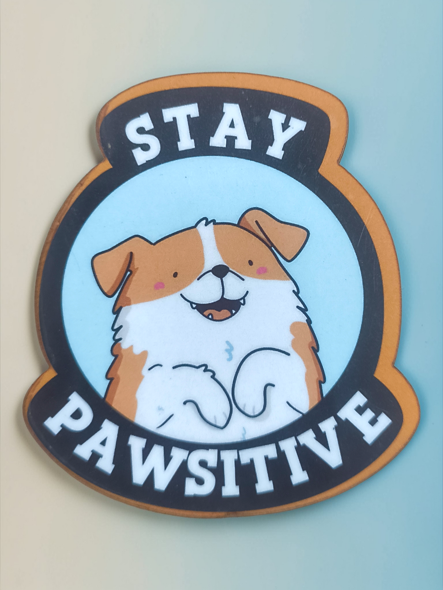 Stay Pawsitive