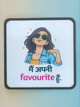 Main Apni Favourite Hoon