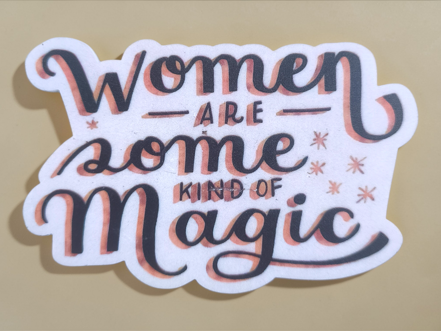 Women Are Magic