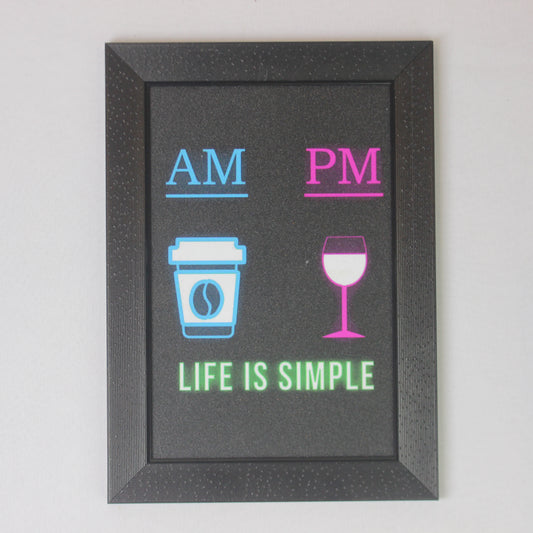 AM–PM Life Is Simple – Coffee & Wine Wall Art Frame